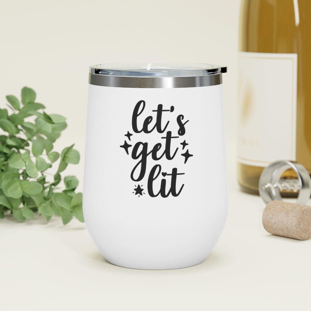 Let's Get Lit Wine Tumbler