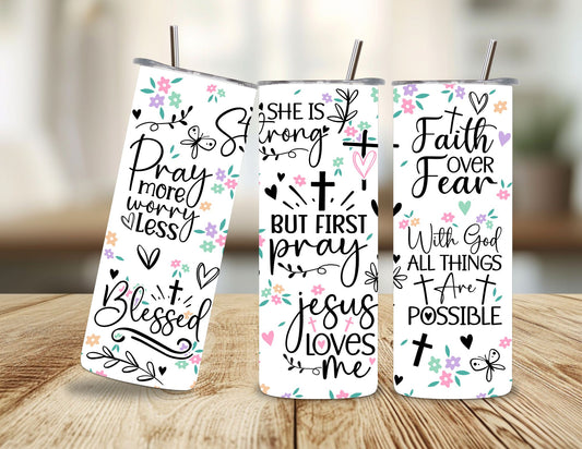 But First Pray Christian Tumbler – 600ml / 20oz