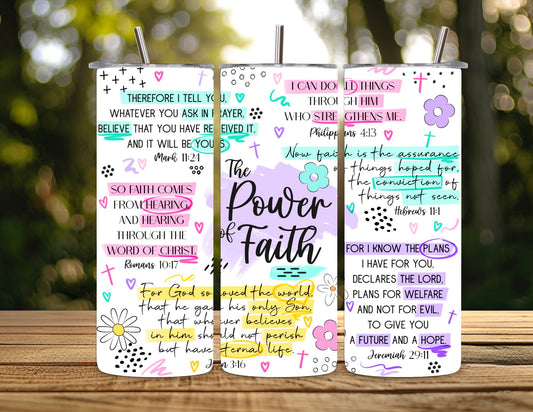 The Power of Faith Christian Tumbler – 600ml / 20oz