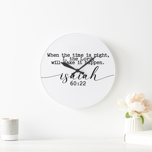 When The Time Is Right Clock