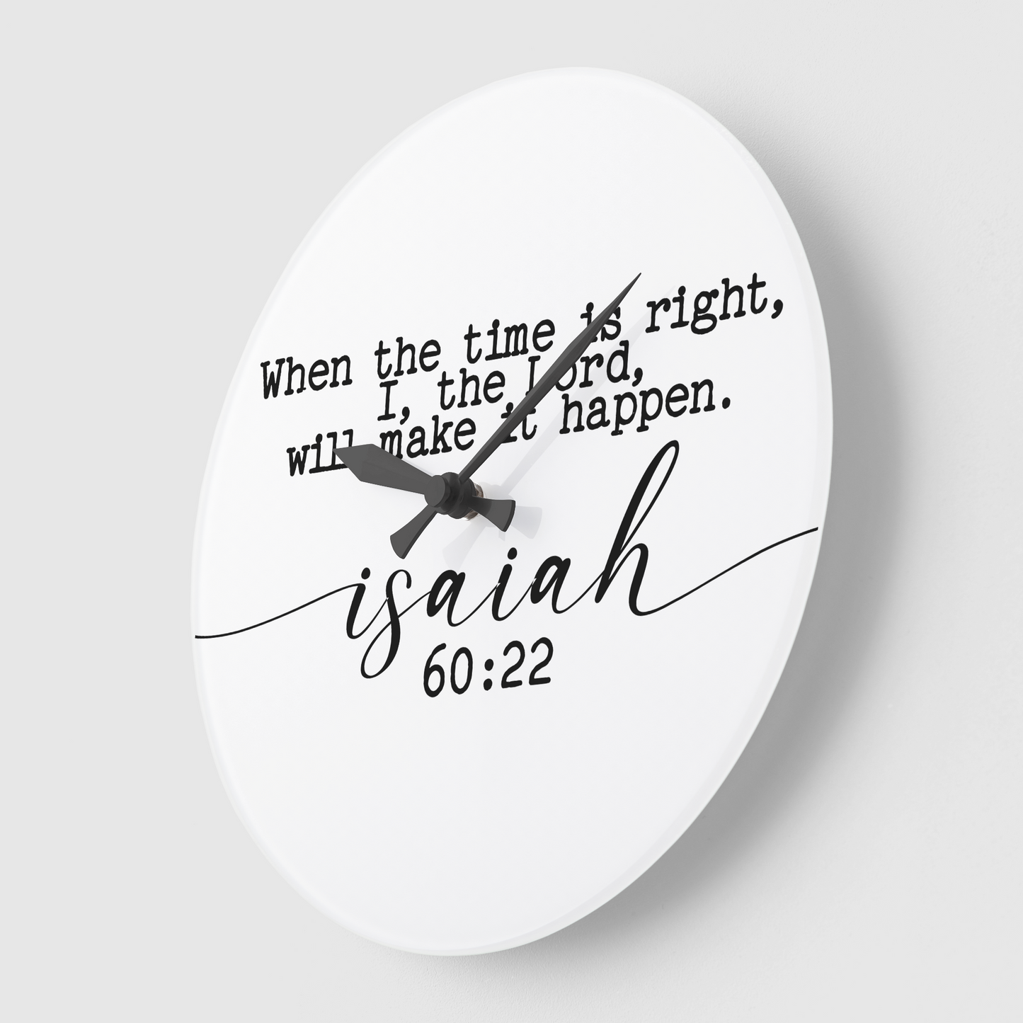 When The Time Is Right Clock
